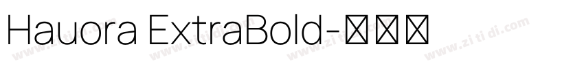 Hauora ExtraBold字体转换